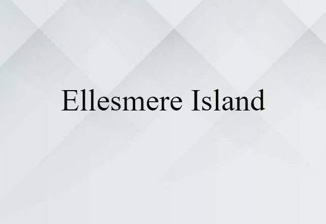 Ellesmere Island