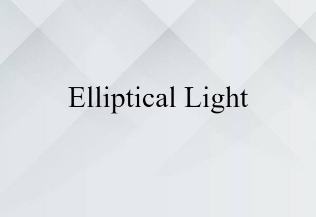 elliptical light