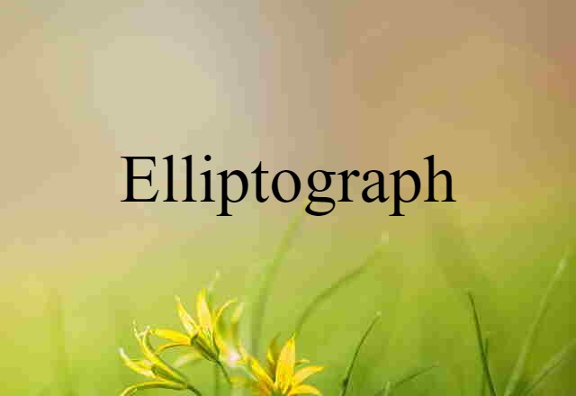 elliptograph