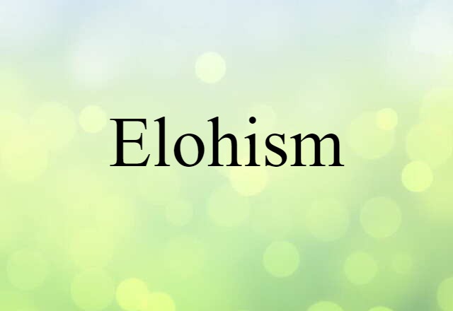 Elohism