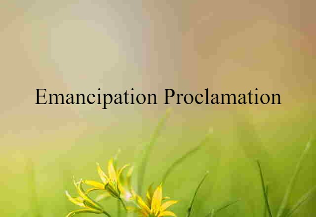 Emancipation Proclamation