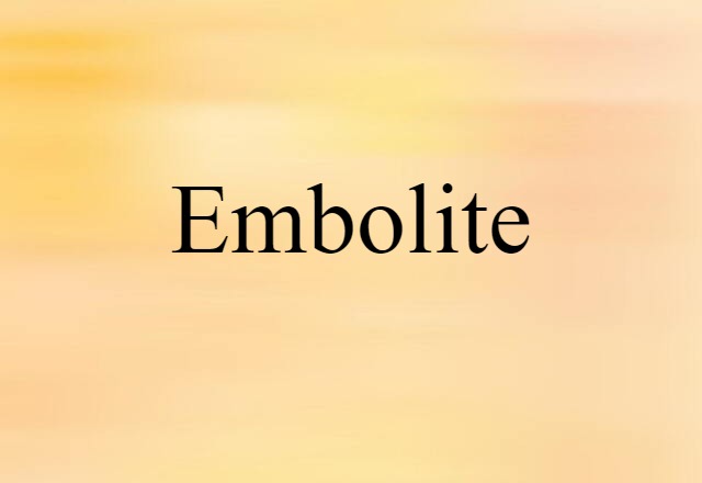 embolite