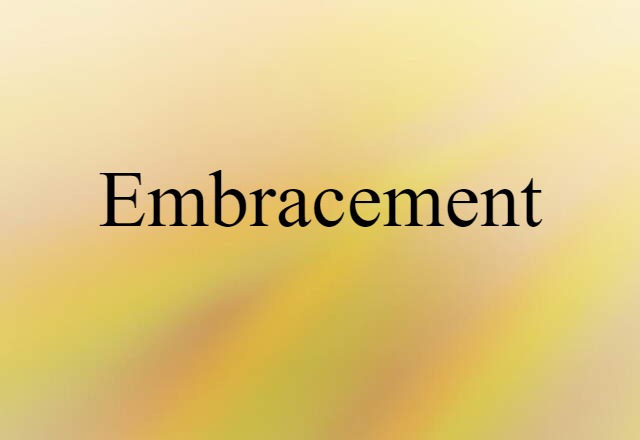 embracement