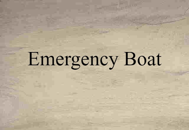 emergency boat