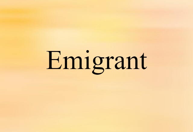 emigrant