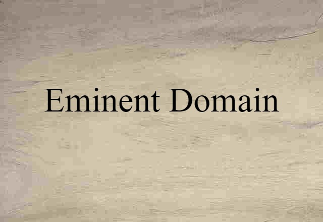 eminent domain