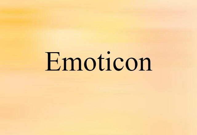 Emoticon (noun) Definition, Meaning & Examples