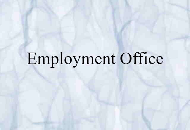 employment office