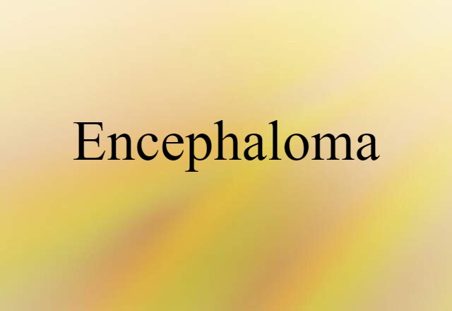 encephaloma