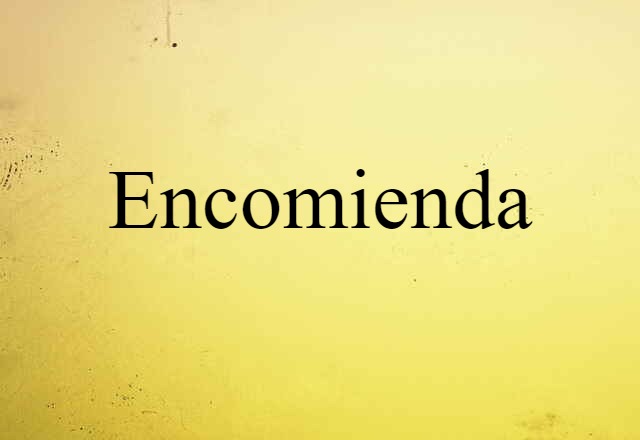 encomienda