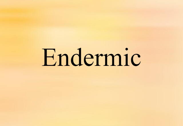 endermic