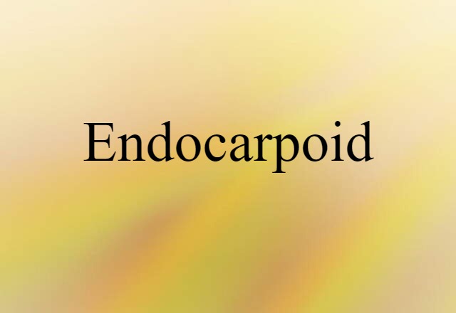 endocarpoid