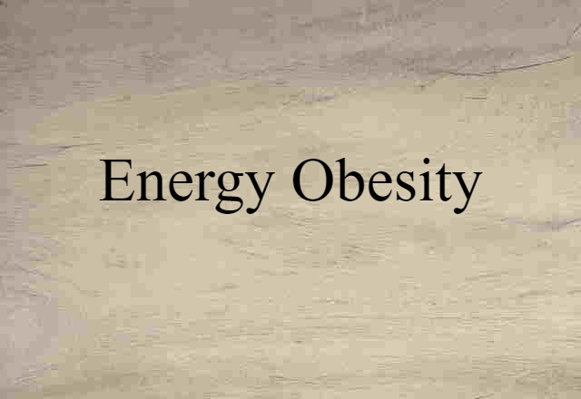 energy obesity