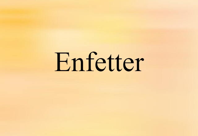 enfetter