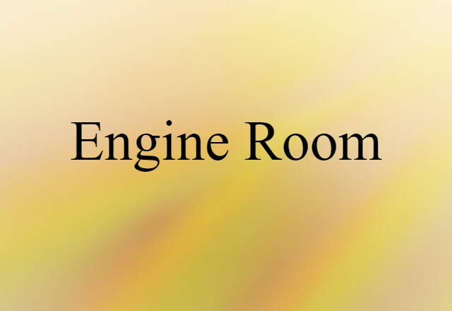 engine room