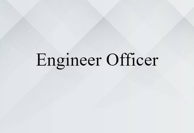 engineer officer