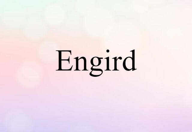 engird