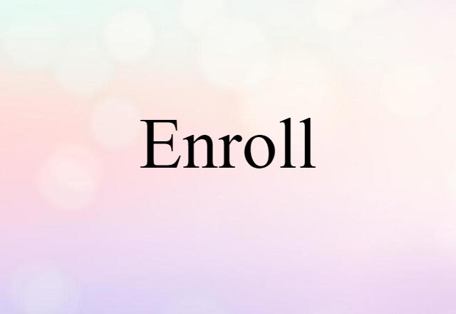 enroll