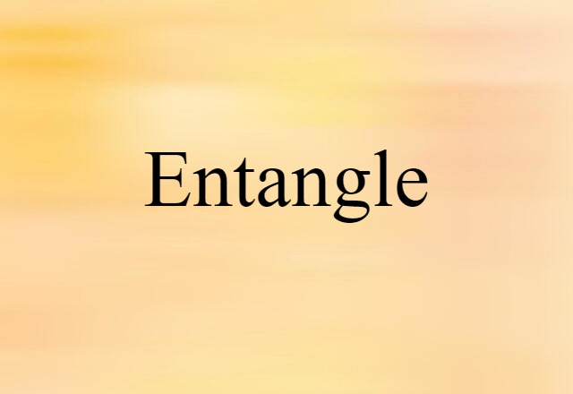 entangle