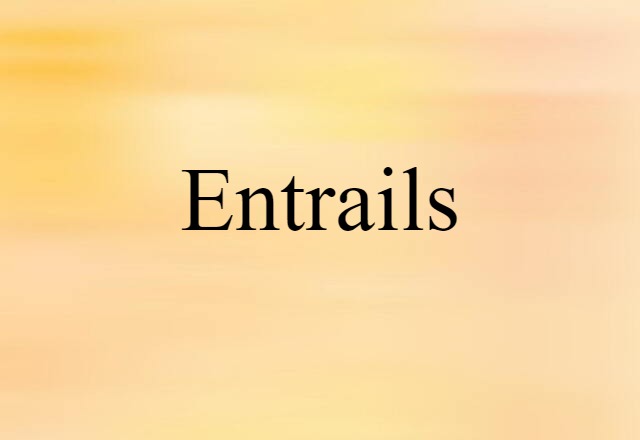 entrails