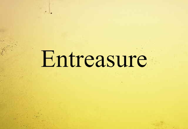 entreasure