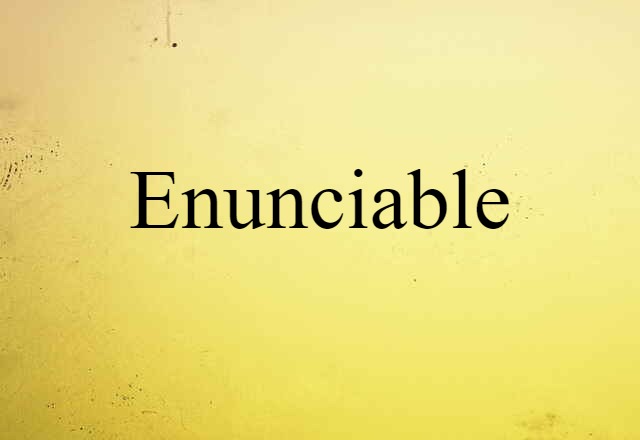 enunciable