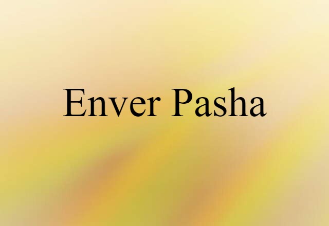 Enver Pasha