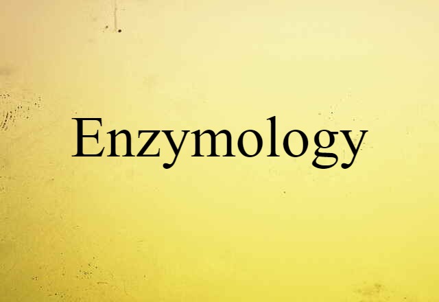 enzymology