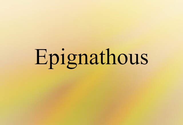 epignathous