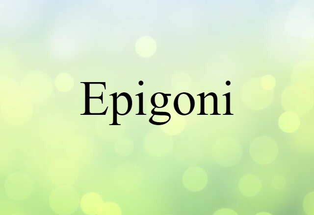 Epigoni