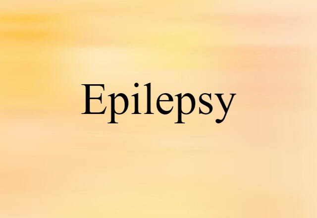 epilepsy