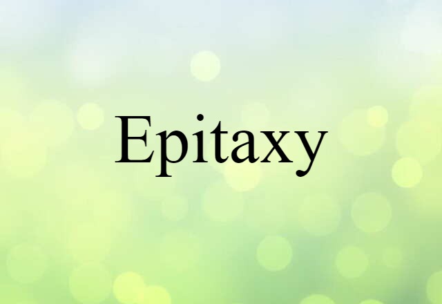 epitaxy