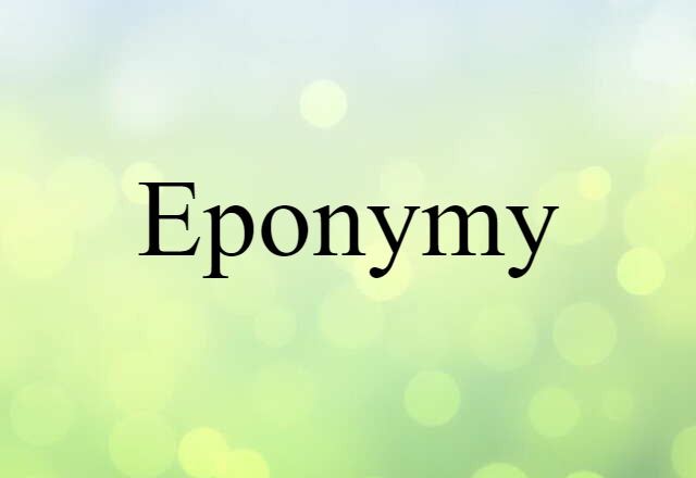 eponymy