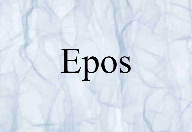 Epos (noun) Definition, Meaning & Examples