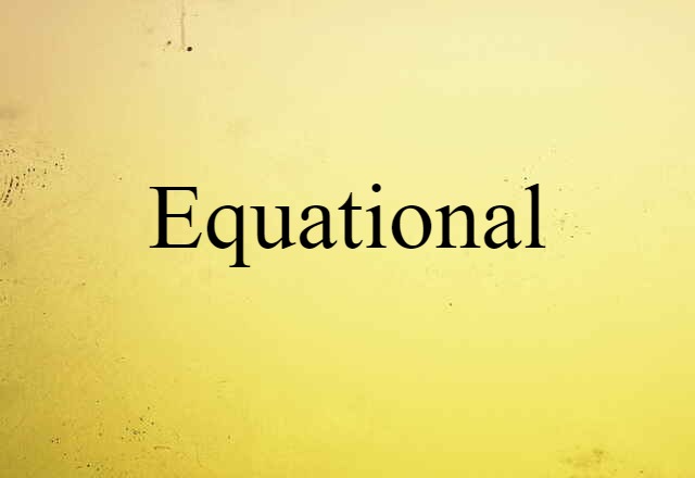 equational