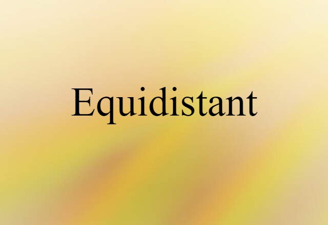 equidistant