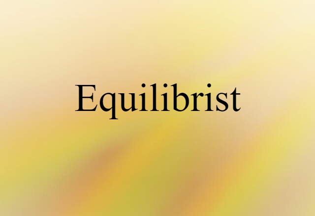 equilibrist