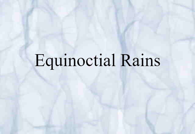 equinoctial rains