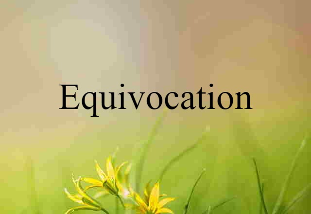 equivocation