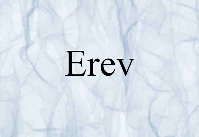 erev