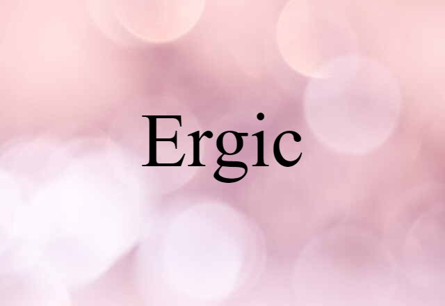 ergic