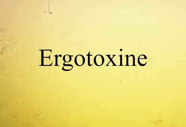 ergotoxine