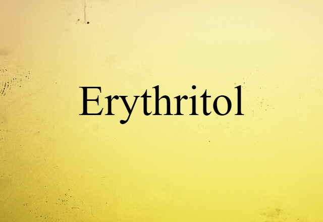 erythritol