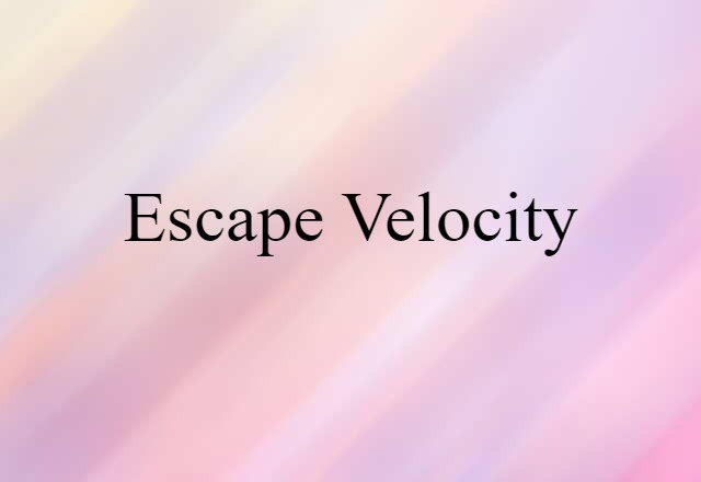 escape velocity