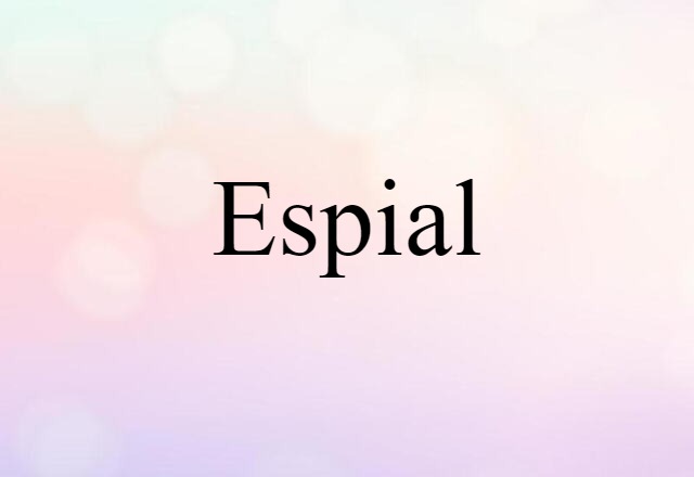 espial