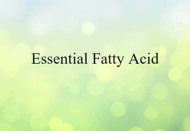 essential fatty acid