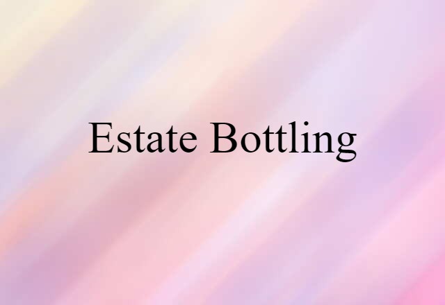 estate-bottling