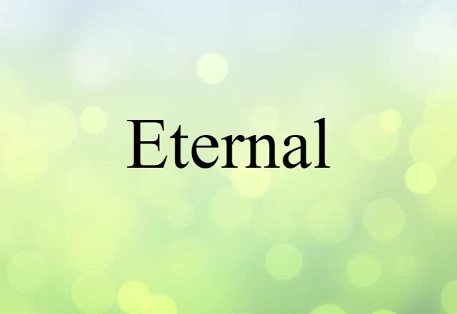 eternal