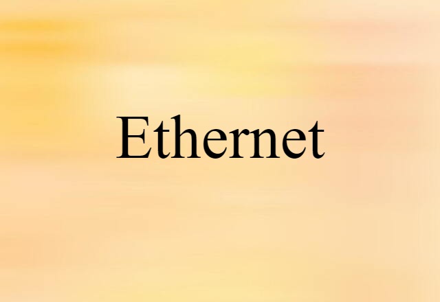 Ethernet