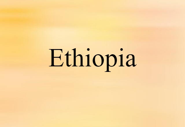 Ethiopia